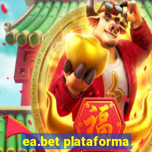 ea.bet plataforma